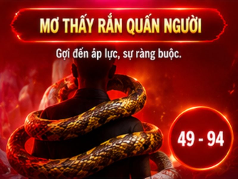 Mơ thấy rắn quấn quanh người